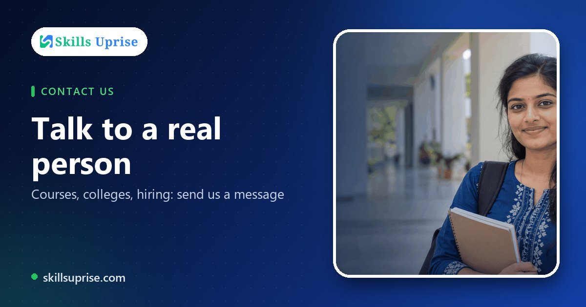 Talk to a real person | Skills Uprise