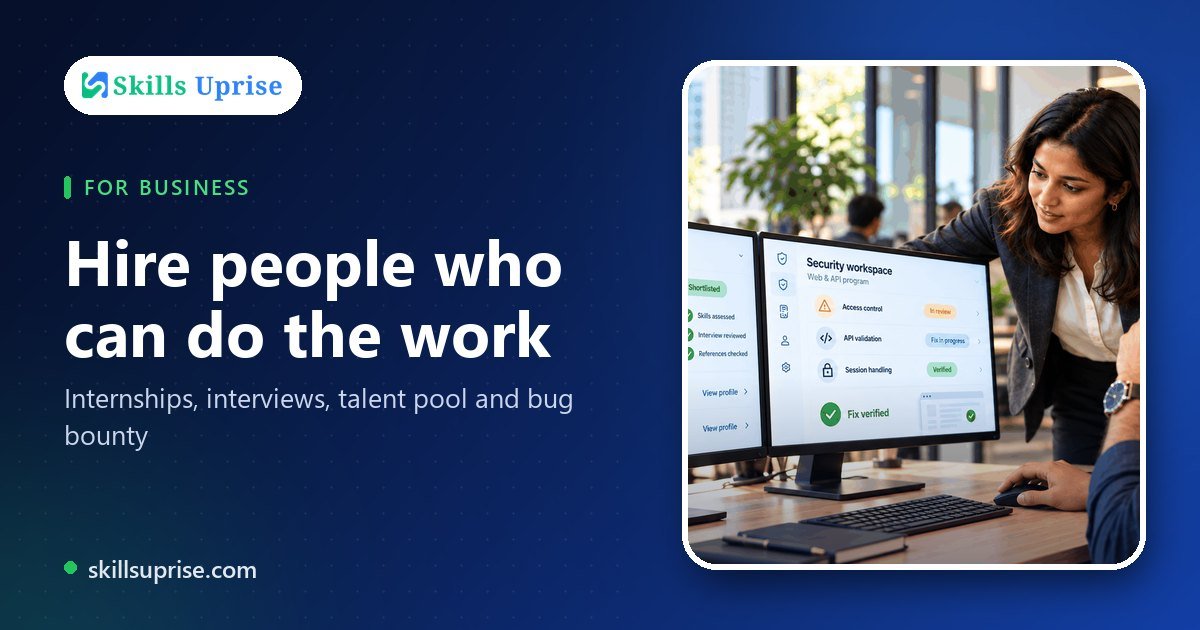 Hire people who can do the work | Skills Uprise