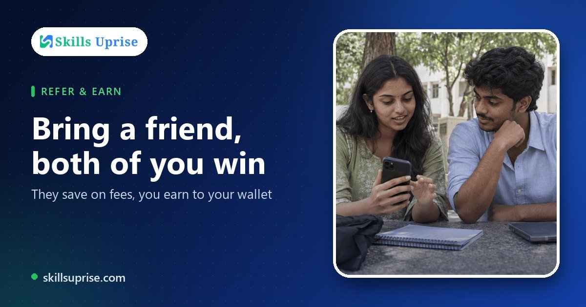 Bring a friend, both of you win | Skills Uprise